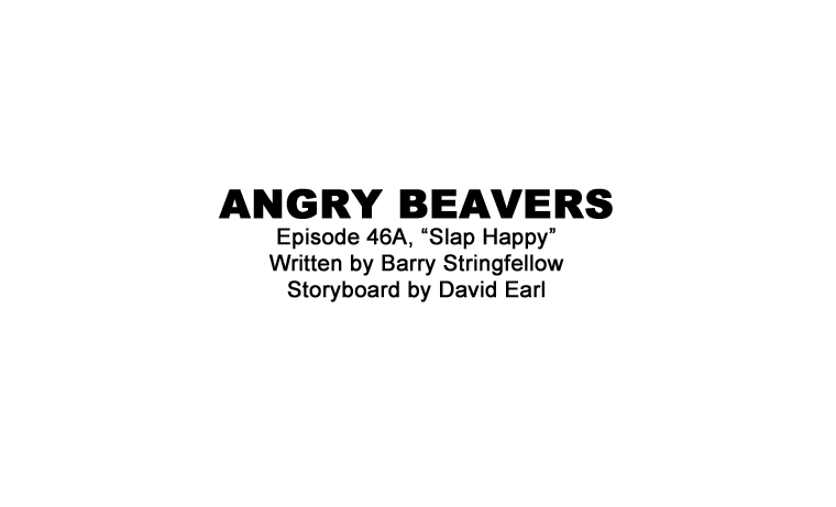 Portfolio - Storyboards - Nickelodeon - Angry Beavers - Slap Happy