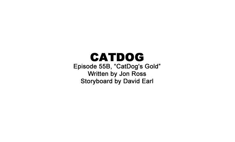 Portfolio - Storyboards - Studio B - Catdog's Gold