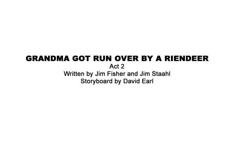 Portfolio - Storyboards - Nickelodeon - Angry Beavers - Grandma Got Run Over<br/>by a Reindeer