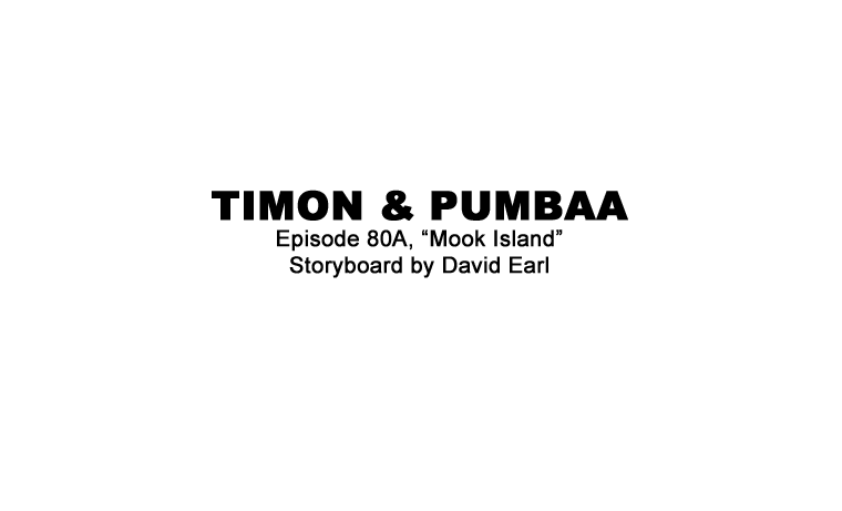 Portfolio - Storyboards - Walt Disney - Timon and Pumbaa - Mook Island